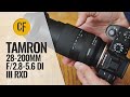 Tamron 28-200mm f/2.8-5.6 Di III RXD lens review with samples
