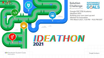 Ideathon 2021: Day 8, Session 6 - Webinar, Building your own start-up and Ideation to Innovation