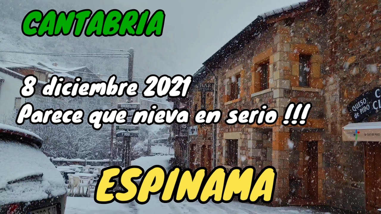 ESPINAMA - Picos de Europa. Comienza a nevar en serio!!!. CAMALEÑO - CANTABRIA