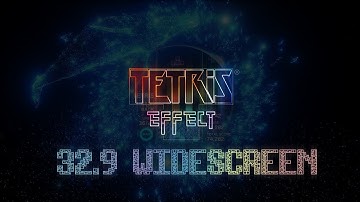 Tetris Effect Connected 32:9 Ultrawide