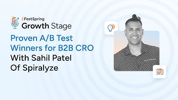 EP22: Proven A/B Test Winners for B2B CRO With Sahil Patel