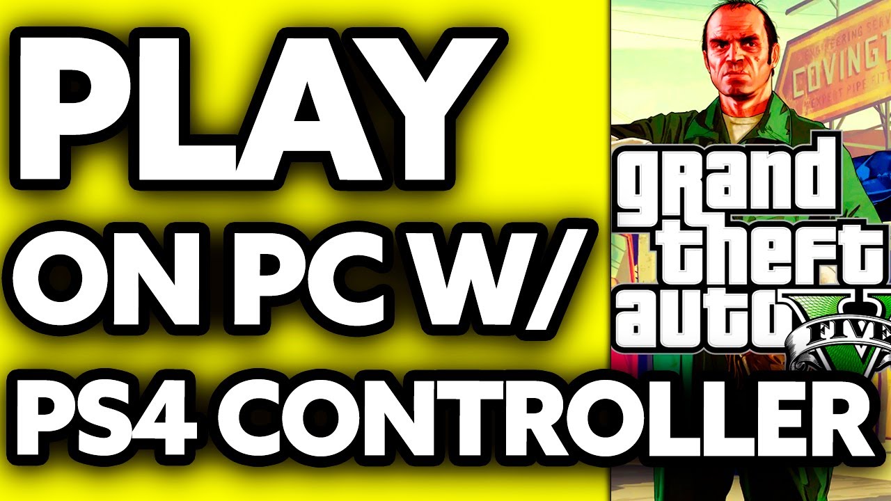 How To Play GTA V on PC with PS4 Controller Epic Games (2024) YouTube