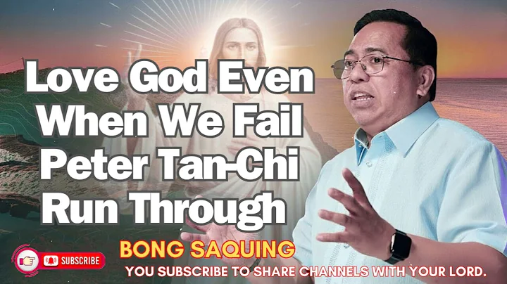 Love God Even When We Fail _ Peter Tan-Chi _ Run Through