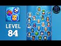 Bubble Match – Connect Puzzle Level 84 Walkthrough solution