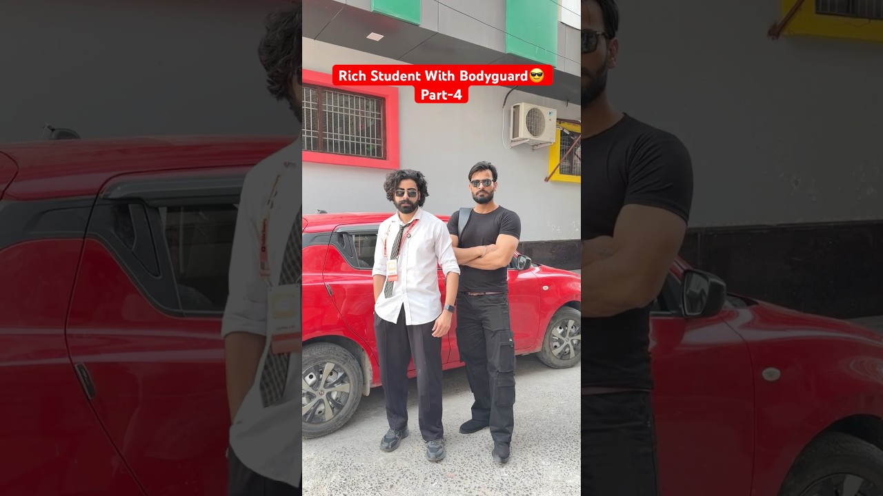 Rich Student With Bodyguard😎 Part-4 #comedyshorts   #teratrigun #richstudent