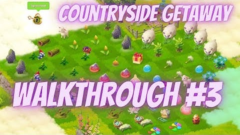 Merge Gardens Countryside Getaway Walkthrough Part 3