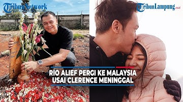 Rio Alief Putuskan Pergi ke Malaysia Usai Clerence Chyntia Meninggal @TRIBUNLAMPUNGNEWSVIDEO