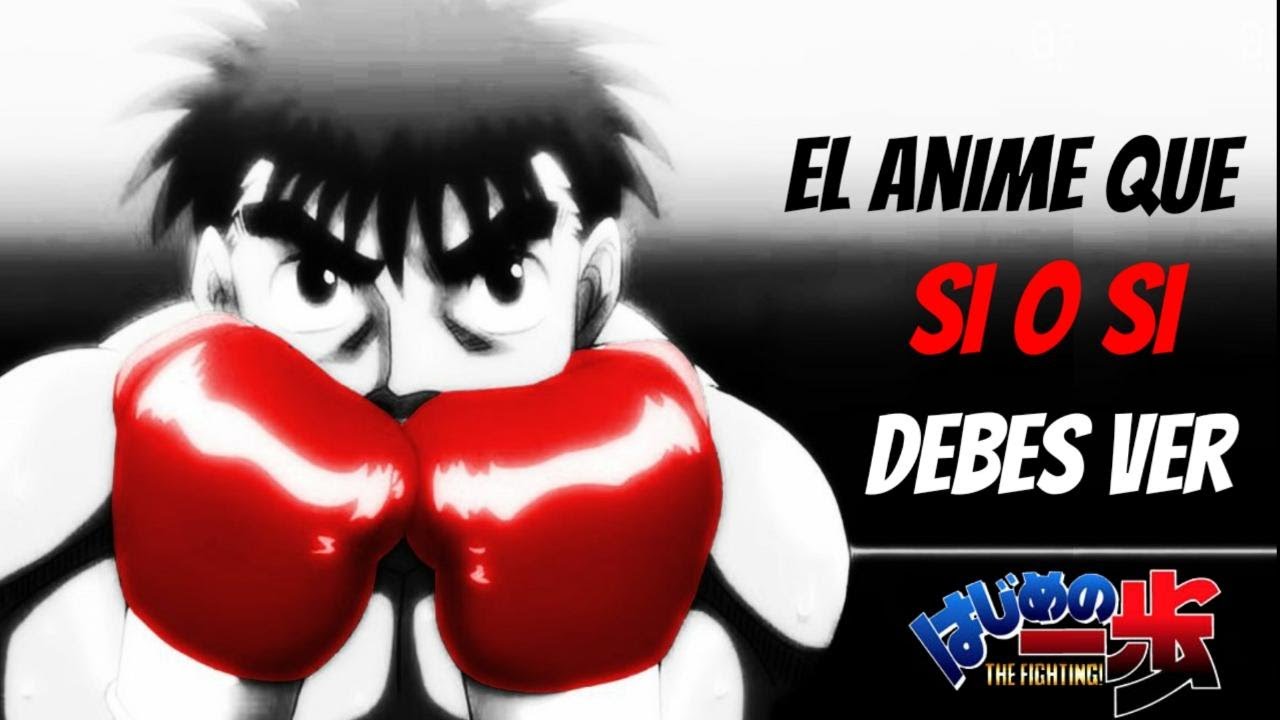 HAJIME NO IPPO: el poder del boxeo [Anime]