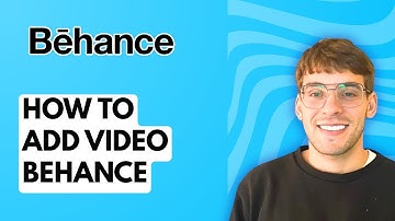 How to Add Video Behance [2025 Guide]