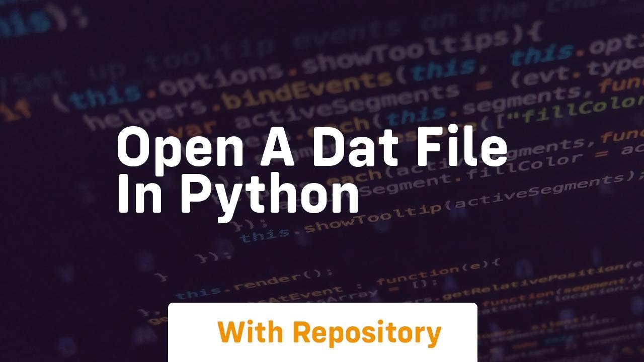 open a dat file in python - YouTube