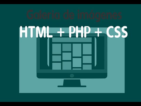 Galería de imágenes con HTML, PHP y CSS