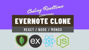 Evernote Clone Using MERN Stack - Part 2: NODE/MONGO
