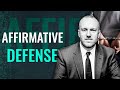 IN THE COURTROOM: What is an Affirmative Defense (clue: self-defense is one!)