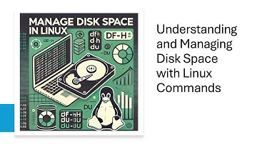 Understanding and Managing Disk Space with Linux Commands