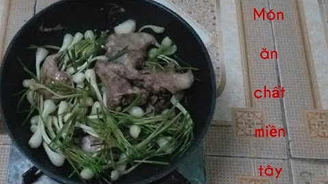 Chuộc xào củ kiệu rất ngon/tập 17