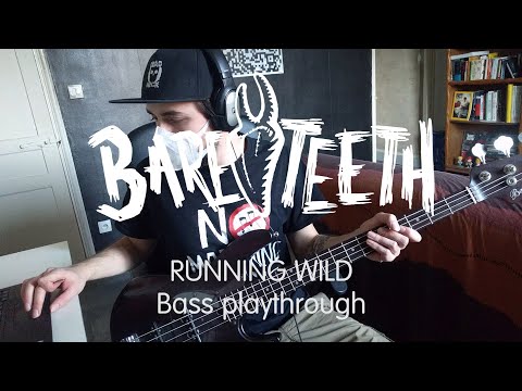 bare-teeth---running-wild-(bass-playthrough)