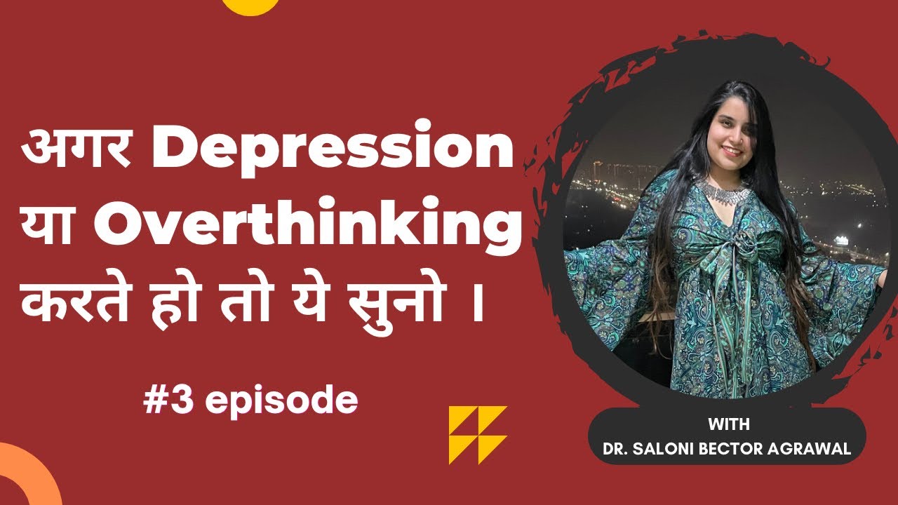 Depression ya Overthinking khatam ho jayegi agar aapne ye Video puri dekh li 😊♥️ - Dr. Saloni