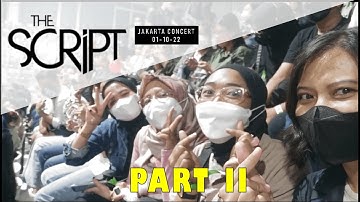 The Script Live in Jakarta - Superhero + For The First Time + No Good in Goodbye (01-10-2022)