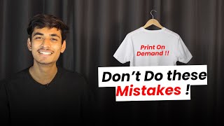 4 Mistakes to Avoid in Print on Demand Business !🤯 Don't do this in 2024