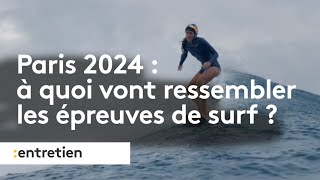 Paris 2024 : Justine Dupont explique à quoi vont ressembler les épreuves de surf