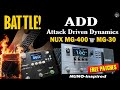 NUX MG 400 vs MG 30 Nuno-Inspired: ADD Attack Driven Dynamics | BRIT 2000