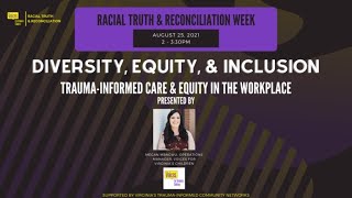 Trauma-Informed Care & Equity in the Workplace