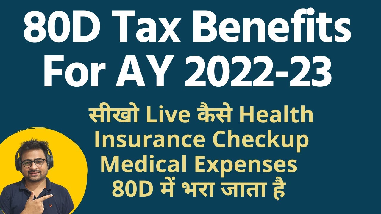 80D Tax Benefits How To Fill Schedule 80d In ITR Health Insurance 