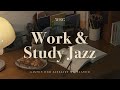 Playlist        work  study jazz  relaxing background music for focus