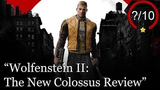 Wolfenstein 2: The New Colossus PS4 Review (Video Game Video Review)