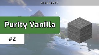 Expanding the Secret Bunker || MINECRAFT PURITY VANILLA #2