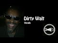 Dirty Walt of Fishbone on The Big Ol&#39; Nasty Getdown &quot;Volume 2&quot;