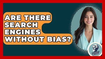 Are There Search Engines Without Bias? - Philosophy Beyond