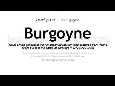 Η προφορά της Μπουργκόυν | Ορισμός της Burgoyne