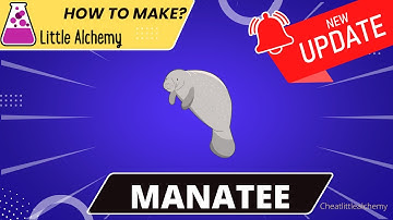 Little Alchemy -How To make Manatee |Walkthrough |Hints |lösungen
