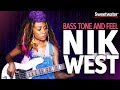 Nik west  bass tone and feel