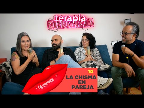 Paty Bacelis & Carlos | Terapia Dispareja | EP.10 Ft. Fredy y Barbara | La chisma en pareja