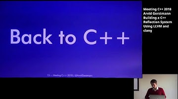 Building a C++ Reflection System - Arvid Gerstmann - Meeting C++ 2018