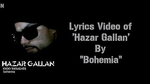 BOHEMIA - Lyrics Video of 