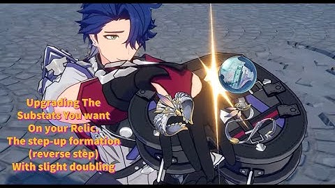 Manipulating Relic Substats on Honkai Star Rail EP 6 (read description)