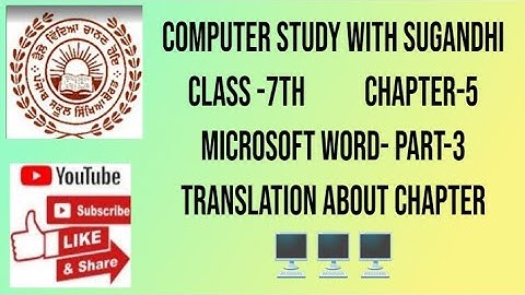 PSEB class-7th chapter-5 Microsoft Word Part-3(Translation about chapter)
