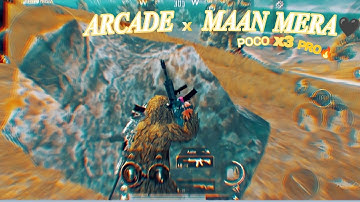 ARCADE  x  MANN MERA 🖤 | BGMI MONTAGE | SAMSUNG,A3,A5,A6,A7,J2,J5,J7,S5,S6,S7,59,A10,A20,A30,A50,A70