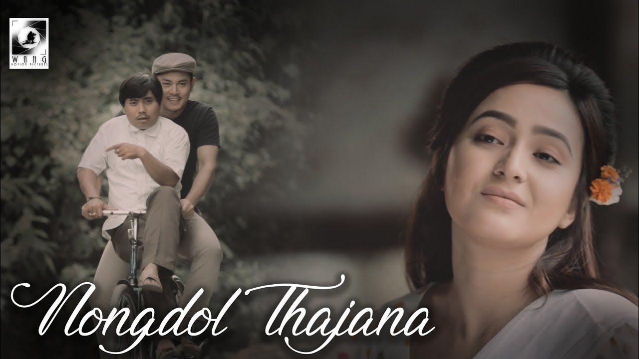 Nongdol Thajana   Official Music Video Release