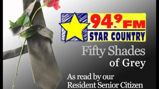 Fifty Shades of Grey   As read by our resident senior citizen