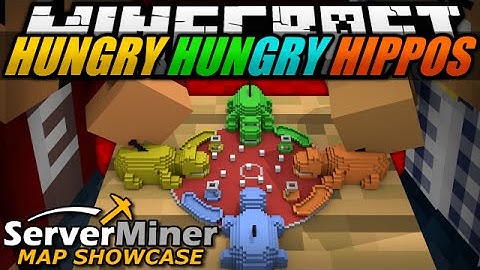 ServerMiner Map Showcase - "Hungry Hungry Hippos" Minigame!