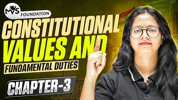 Constitutional Values and Fundamental Duties Chapter 3 Fundamental Duties | B.A Prog./Hons. Sem 1st