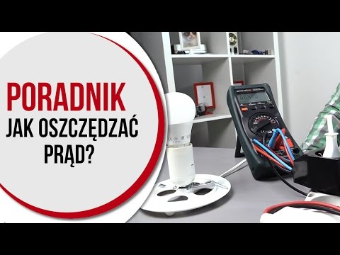 Wideo: Jak żarówki oszczędzają energię?