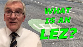 What Is An LEZ?