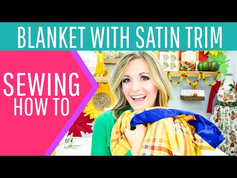 How to Make a Fleece Blanket with a Satin Binding