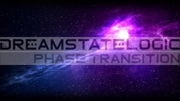 Dreamstate Logic - Phase Transition [ space ambient / cosmic downtempo ]