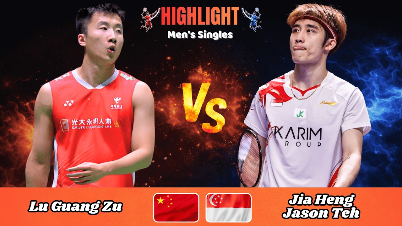 Men's Singles | Lu Guang Zu (CHN) vs Jia Heng Jason Teh (SGP) | Badminton 2026